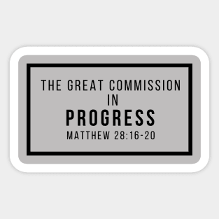 The Great Commission Matthew in Progress 28:16-20 Sticker